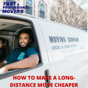 how-to-make-a-long-distance-move-cheaper